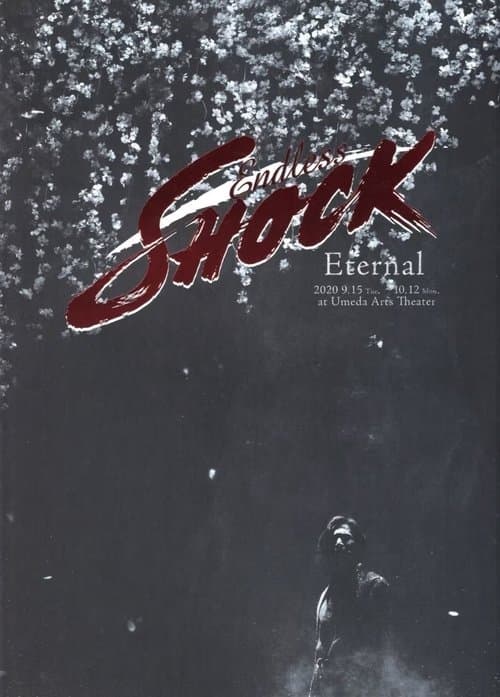 Endless SHOCK 20th Anniversary -Eternal-