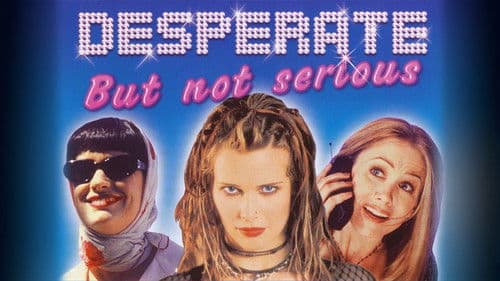 Desperate But Not Serious Bild 4