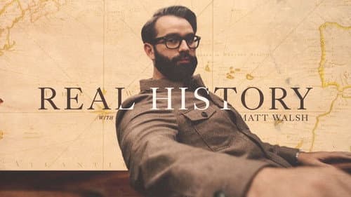 Real History with Matt Walsh Bild 3