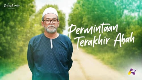 Permintaan Terakhir Abah Bild 1