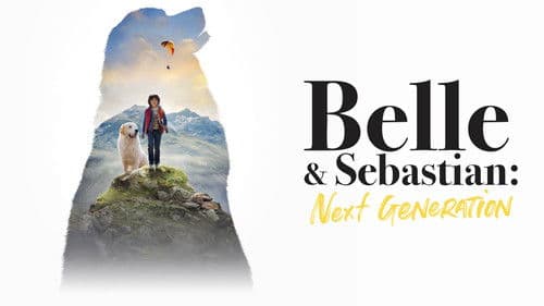 Belle & Sebastian - Ein Sommer voller Abenteuer Bild 3