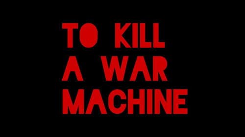 To Kill a War Machine Bild 2