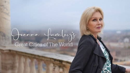 Joanna Lumley's Great Cities of the World Bild 1