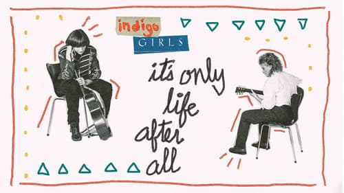Indigo Girls: It's Only Life After All Bild 3