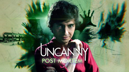Uncanny Post Mortem Bild 1