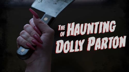 The Haunting of Dolly Parton Bild 1