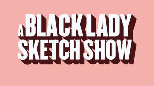 A Black Lady Sketch Show Bild 7