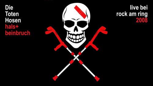 Die Toten Hosen - Hals- und Beinbruch Bild 1