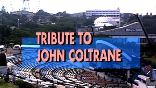 Tribute To John Coltrane (Select Live Under The Sky '87 10th Special) Bild 1