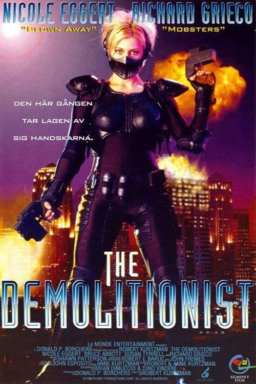 The Demolitionist