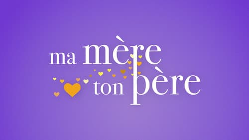 Ma mère, ton père Bild 1