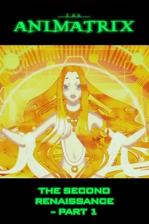 The Second Renaissance Part I