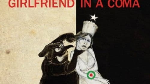 Girlfriend in a Coma Bild 1