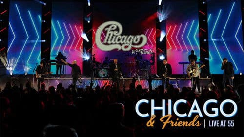 Chicago & Friends: Live At 55 Bild 2