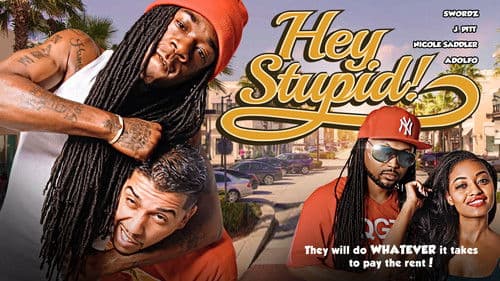 Hey, Stupid! Bild 1