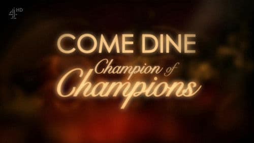 Come Dine Champion of Champions Bild 1