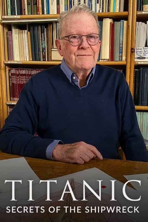 Titanic: Secrets of the Shipwreck