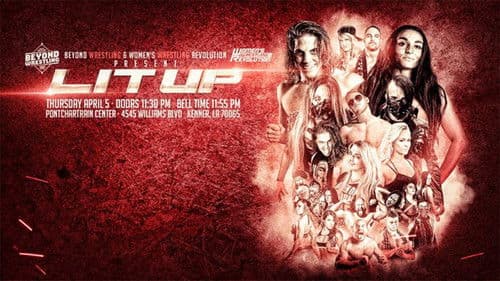 Beyond Wrestling & WWR Present "Lit Up" Bild 2