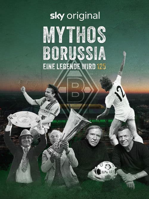 Mythos Borussia – Eine Legende wird 125