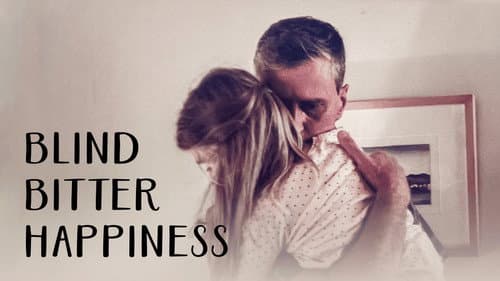 Blind Bitter Happiness Bild 3