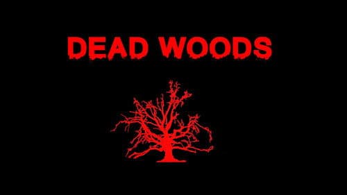 Dead Woods Bild 1