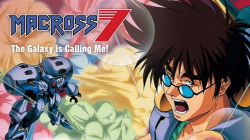 Macross 7 - The Galaxy is Calling Me Bild 3