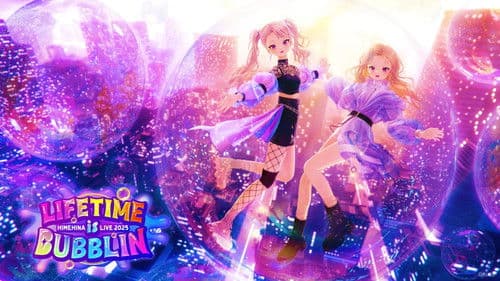HIMEHINA LIVE 2025『LIFETIME is BUBBLIN』 Day 2 Bild 1