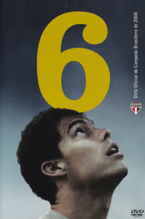 Hexa: DVD Oficial do Campeão Brasileiro 2008