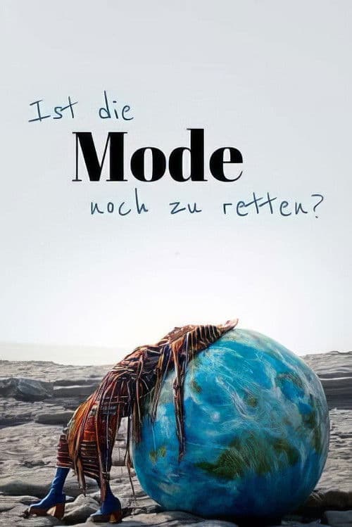 Ist die Mode noch zu retten?