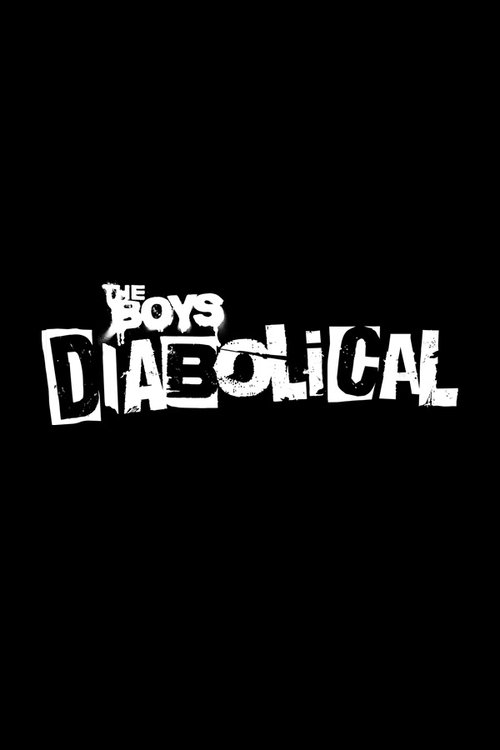 The Boys - Diabolical