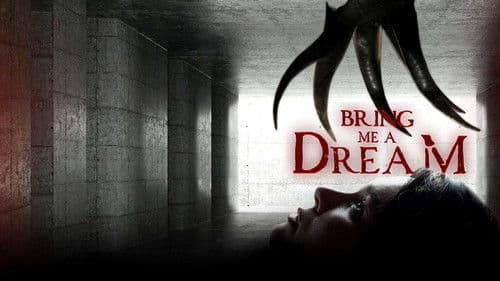 Bring Me a Dream Bild 6