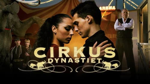 Cirkusdynastiet Bild 1
