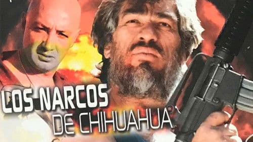 Los narcos de Chihuahua Bild 1