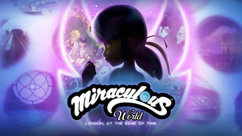 Miraculous World London: Am Rande der Zeit Bild 2