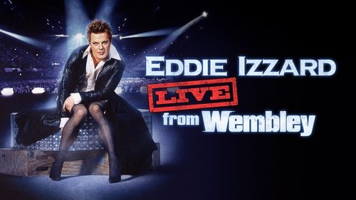 Eddie Izzard: Live from Wembley Bild 1