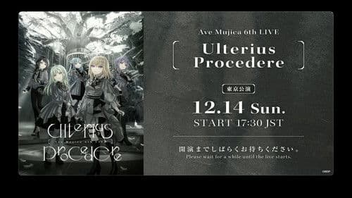 Ave Mujica 6th LIVE「Ulterius Procedere」 Bild 1