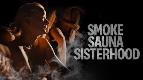 Smoke Sauna Sisterhood Bild 2