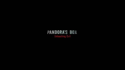 Pandora's Box: Unleashing Evil Bild 1