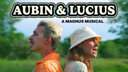 AUBIN & LUCIUS: A MAGNUS MUSICAL Bild 1