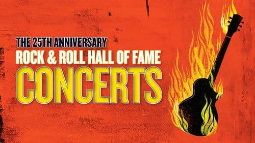 The 25th Anniversary Rock and Roll Hall of Fame Concerts Bild 5
