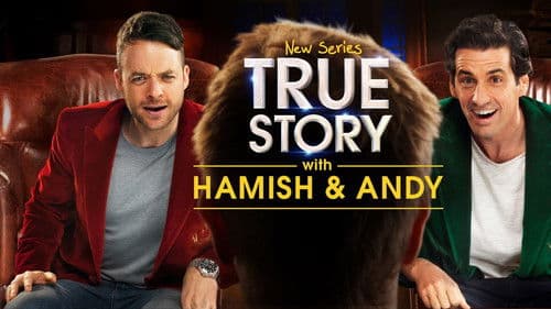 True Story with Hamish & Andy Bild 4