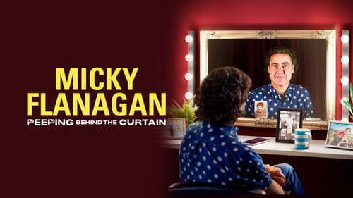 Micky Flanagan: Peeping Behind the Curtain Bild 3