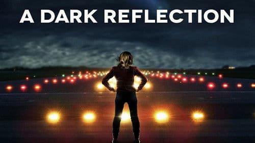 A Dark Reflection Bild 1