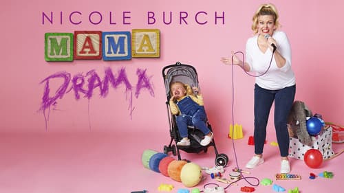 Nicole Burch: Mama Drama Bild 1