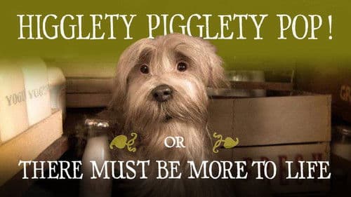 Higglety Pigglety Pop! or There Must Be More to Life Bild 2
