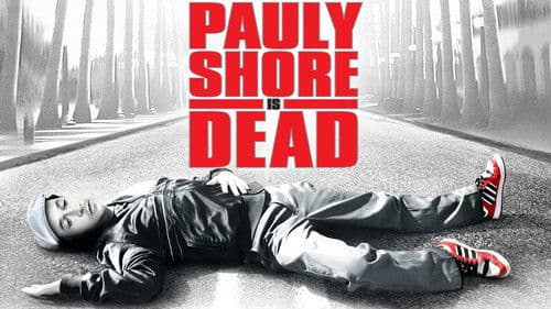 Pauly Shore Is Dead Bild 2