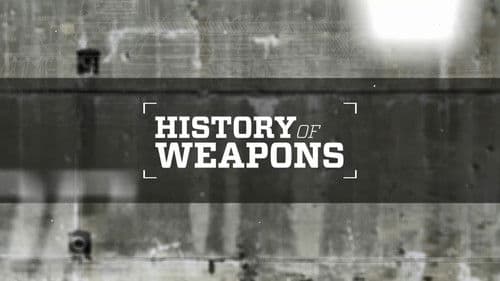 History of Weapons Bild 1