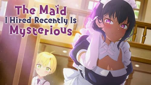 The Maid I Hired Recently Is Mysterious Bild 2