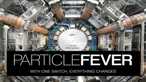 Particle Fever: Die Jagd nach dem Higgs Bild 2