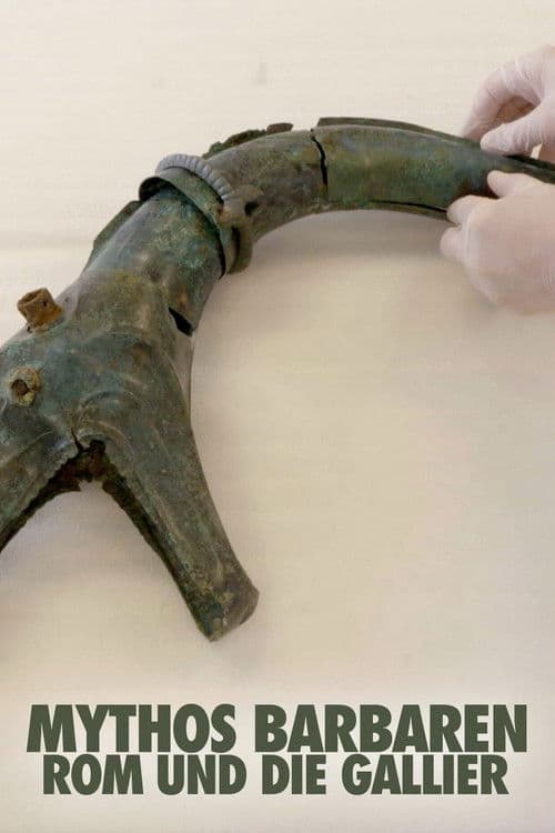 Mythos Barbaren - Rom und die Gallier